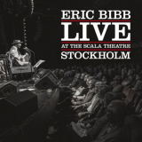 Eric Bibb - Live At The Scala Theatre '2024