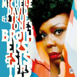 Michelle David & The True-Tones - Brothers & Sisters '2024