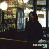 Cosmo Pyke - Low EP '2024