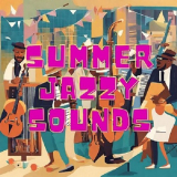 VA - Summer Jazzy Sounds '2024