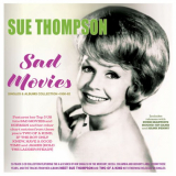 Sue Thompson - Sad Movies: Singles & Albums Collection 1950-62 '2024