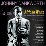 Johnny Dankworth - African Waltz: The Singles Collection 1950-62 '2024