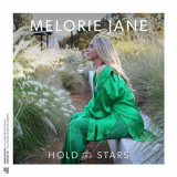 Melorie Jane - Hold the Stars '2024