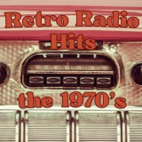 Various Artists - Retro Radio Hits the 1970's '2023