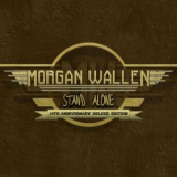 Morgan Wallen - Stand Alone '2024