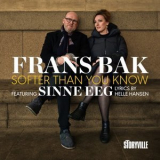 Frans Bak - Softer Than You Know '2024