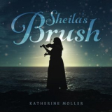 Katherine Moller - Sheila's Brush '2024